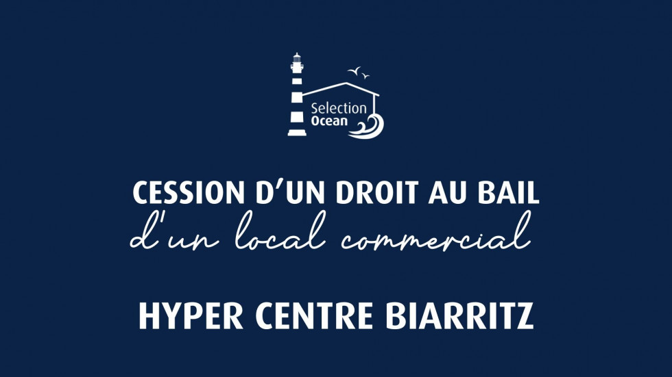 vente Local commercial Biarritz