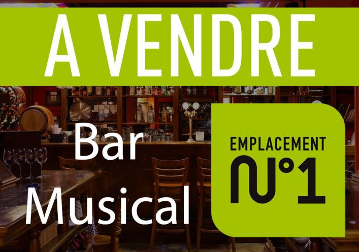 A vendre Bar musical Lyon 4eme Arrondissement | Réf 690044870 - Casarèse