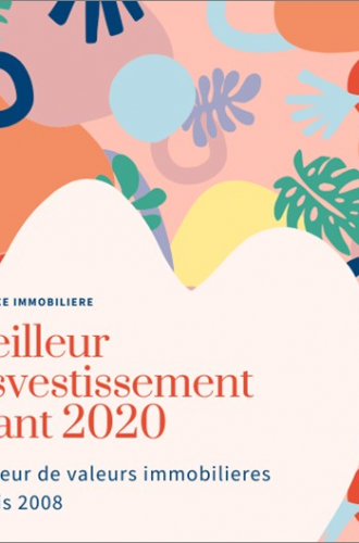 Meilleur investissement avant 2020 Confiance immobilière