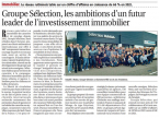 Selection groupe, les ambitions dun futur leader de linvestissement immobilier Selection immobilier