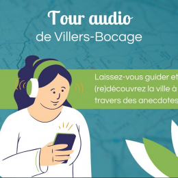 Tour audio de villers-bocage Agences d'aujourd'hui