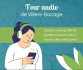 Tour audio de villers-bocage Agences d'aujourd'hui