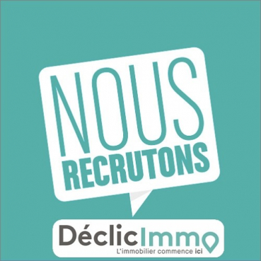 Recrutement national Déclic immo