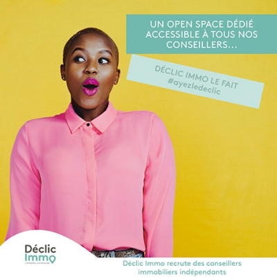 Campagne de communication pour les pros de l’immobilier Déclic immo