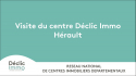 Visite du centre déclic immo hérault ! Déclic immo