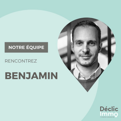 Portrait benjamin toulat Déclic immo