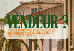 Vendeur ? voici 6 détails qui peuvent augmenter la valeur de votre bien ! Jeko immobilier