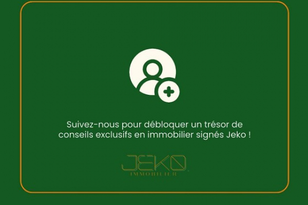 Vendeur ? voici 6 détails qui peuvent augmenter la valeur de votre bien ! Jeko immobilier