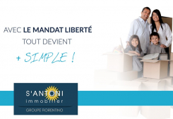 Avec le mandat liberté © , tout devient plus simple! Soleil & prestige immobilier