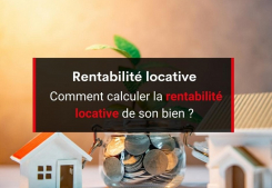 Comment calculer la rentabilité locative ? Groupe gesim