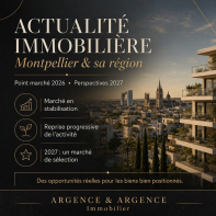 immobilier : quelle tendance pour la fin 2026 et 2027 ? Argence immobilier