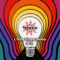 L'info vives immo n°11 : la maison de maître Vives immobilier