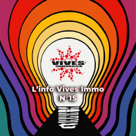 L'info vives immo n°15 : tendances immobilières de décembre 2023 : zoom sur les Évolutions et perspectives positives Vives immobilier