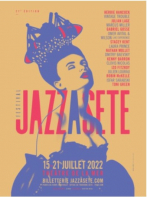 La programmation off du festival jazz À sÈte 2022 :  Sete immo