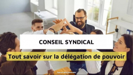 Conseil syndical : quelles sont ses nouvelles prérogatives ? Immobilière des yvelines