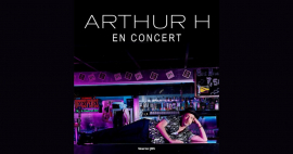 Arthur h en concert  saint-germain-en-laye Immobilire des yvelines