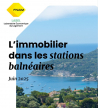 L'immobilier dans les stations balnéaires - juin 2025 5 pièces et plus